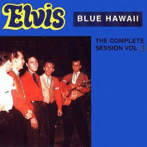 blue_hawaii_the_complete_session_vol.3_front