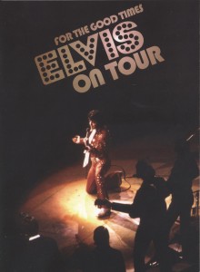 for-the-good-times-elvis-on-tour_front
